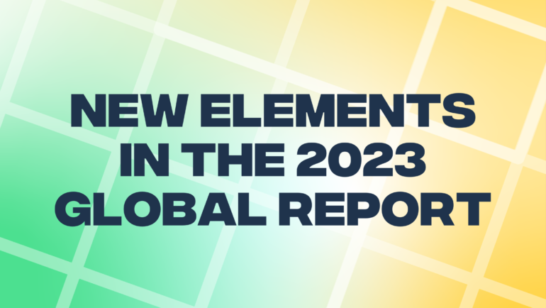 New elements in the 2023 Global Report